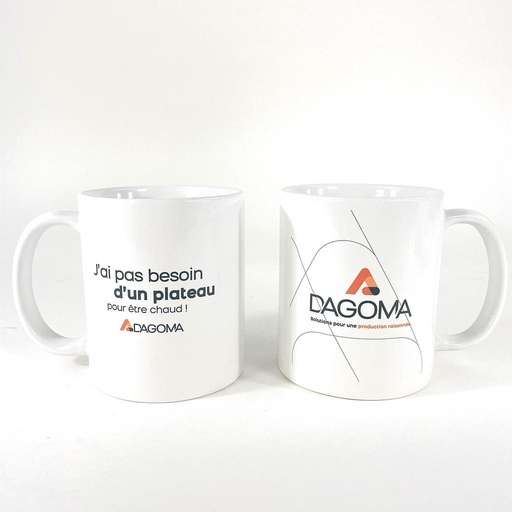 [DKU005882] MUG DAGOMA "J'ai pas besoin d'un plateau pour être chaud"
