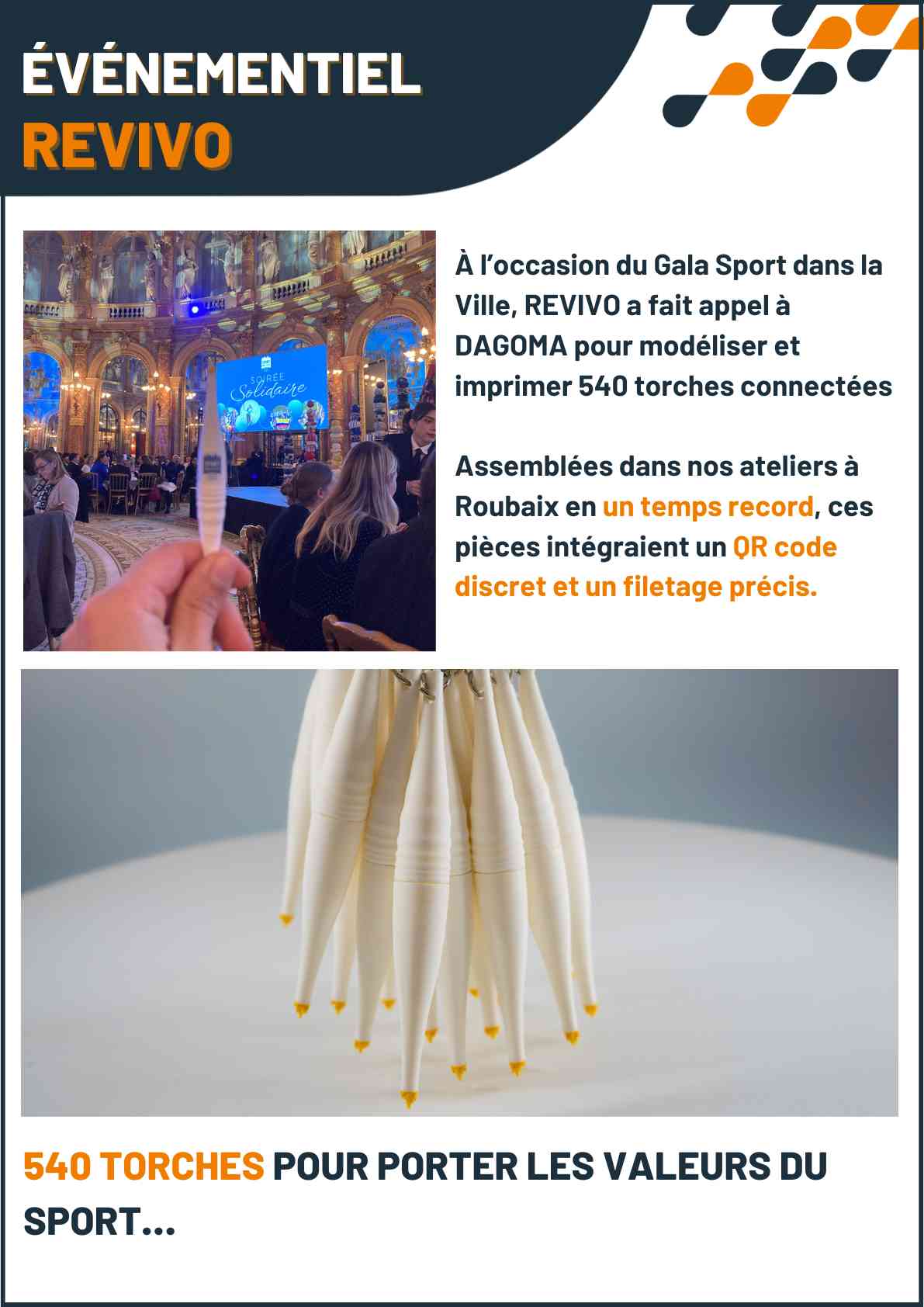Cas client DAGOMA — Événementiel · Revivo, impression 3D sur-mesure