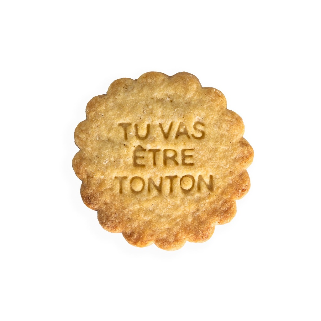 tanyer Faux Biscuit "TU VAS ÊTRE TONTON"
